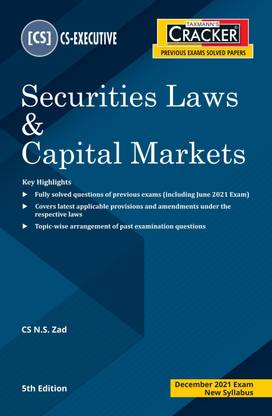 Taxmann's CRACKER for Securities Law & Capital Markets – The Most Updated & Amended Book on Topic-wise Past Exam Questions with Chapter-wise Marks Distribution for CS Executive | New Syllabus