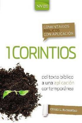 Comentario B?blico Con Aplicaci?n NVI 1 Corintios