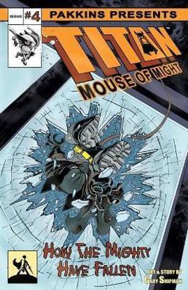 Titan Mouse of Might Issue #4