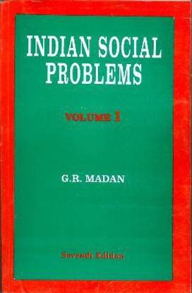 Indian Social Problems, Vol 1
