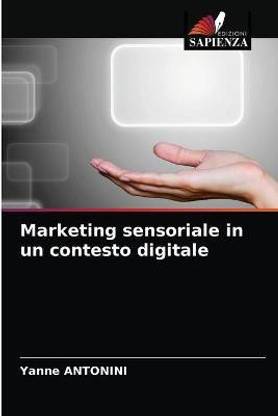 Marketing sensoriale in un contesto digitale