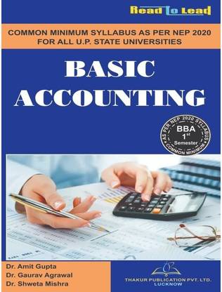 Basic Accounting / BBA- 1 semester (NEP 2020 Common Minimum Syllabus)