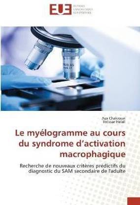 Le myelogramme au cours du syndrome d'activation macrophagique