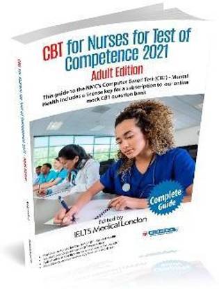 CBT for Nurses for Test of Competence 2021 - Adult Edition