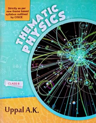 Thematic Physics Class 8