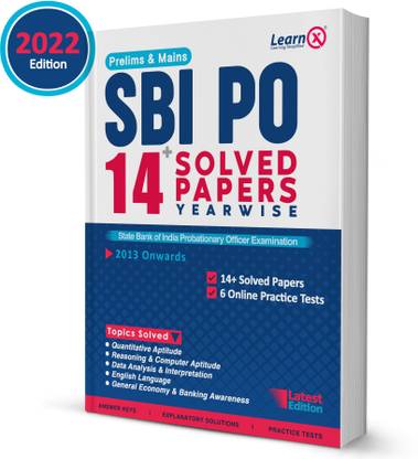 SBI PO Prelims & Mains Solved Papers [Year-Wise] With 6 Online Practice Tests