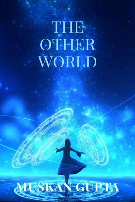 THE OTHER WORLD