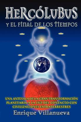 Hercolubus Y El Final De Los Tiempos