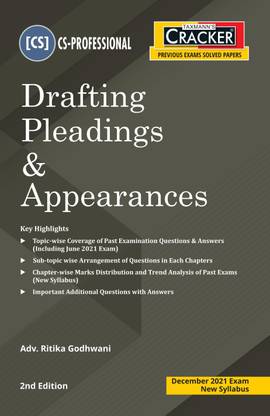Taxmann's CRACKER for Drafting Pleadings & Appearances – Covering Topic-wise Past Exam Questions & Sub-topic wise Arrangement of Questions | CS Professional | New Syllabus