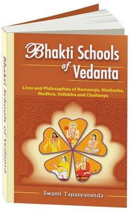 Bhakti Schools Of Vedanta