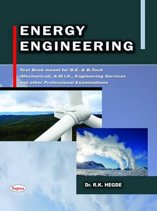 Energy Engineering Text Book Meant For Be & B Tech Mechanical Amie Engineering Services