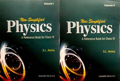 New Simplified Physics A Reference Book For Class Xi Set Of 2 Books 2018-19 Edition