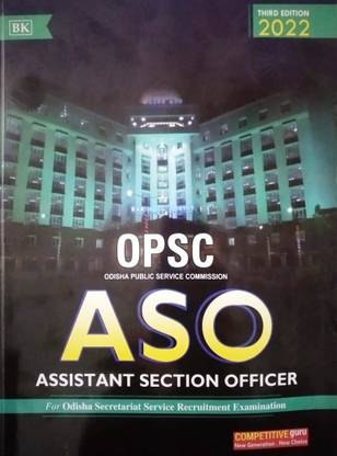 ASSISTANT SECTION OFFICER (A.S.O) ODISHA SECRETARIAT SERVICE EXAM