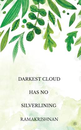Darkest Cloud Has No Silverlining
