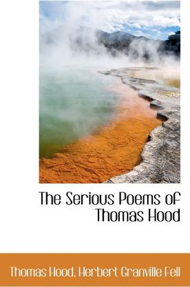 The Serious Poems of Thomas Hood