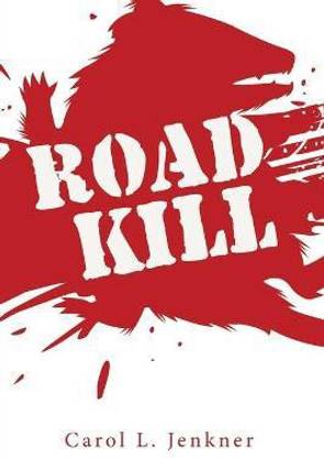 Road Kill