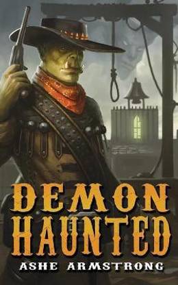 Demon Haunted