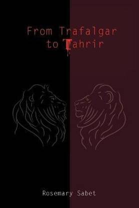 From Trafalgar to Tahrir