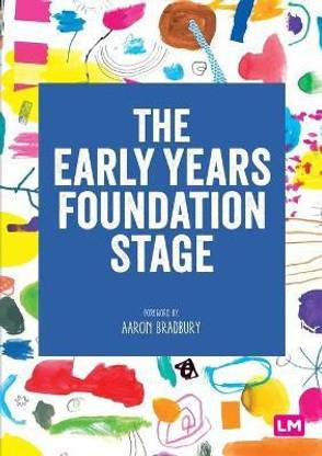 The Early Years Foundation Stage (EYFS) 2021