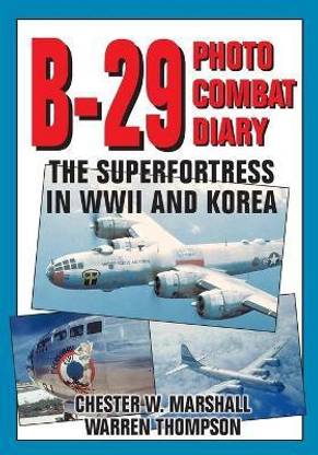 B-29 Photo Combat Diary