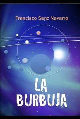La Burbuja