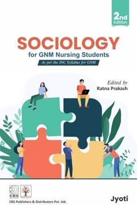 Sociology for GNM Nursing Students, 2nd edition