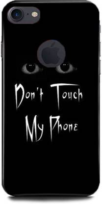 FASKY Back Cover for APPLE iPhone 7, DON’T TOUCH MY PHONE BACK COVER