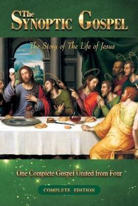 The Synoptic Gospel
