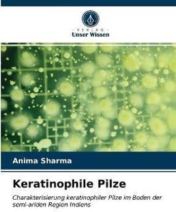 Keratinophile Pilze
