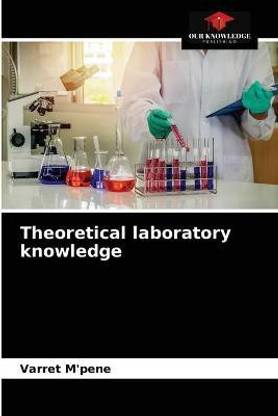 Theoretical laboratory knowledge