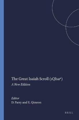 The Great Isaiah Scroll (1QIsa)
