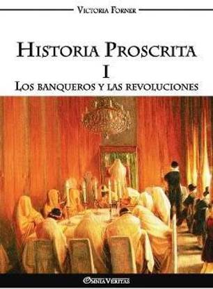 Historia Proscrita I