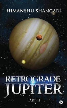 Retrograde Jupiter - Part II