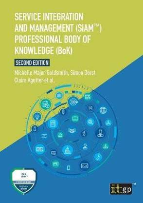 Service Integration and Management (SIAM(TM)) Professional Body of Knowledge (BoK)