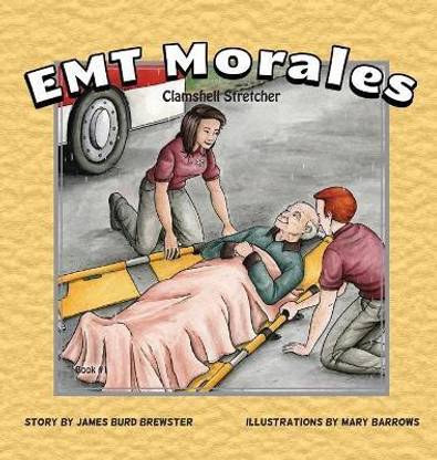 EMT Morales - Book #1 - Clamshell Stretcher
