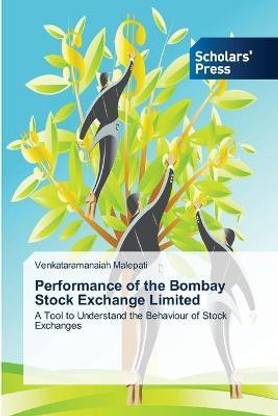 Performance of the Bombay Stock Exchange Limited