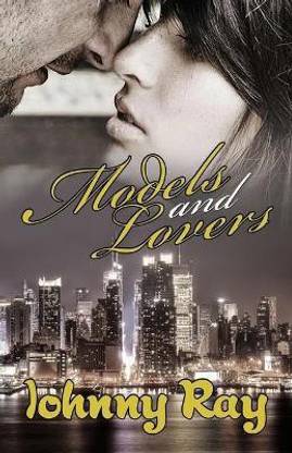 Models and Lovers - Paperback Edition