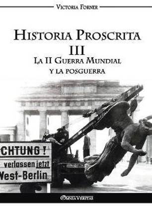 Historia Proscrita III