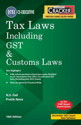 Taxmann's CRACKER for Tax Laws including GST & Customs Law – The Most Updated & Amended Book on Past Exam Questions with Hints for Practical MCQs for CS Executive | New Syllabus