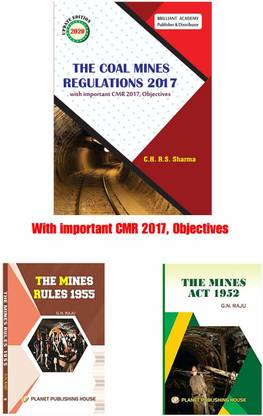 The Coal Mines Regulations 2017 With Important Cmr 2017 Objectives.the Mines Rules 1955.the Mines Act 1952 ( 2021 Edition Updated)