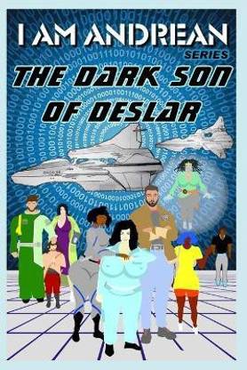 The Dark Son of Deslar