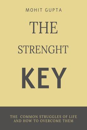 The Strenght Key