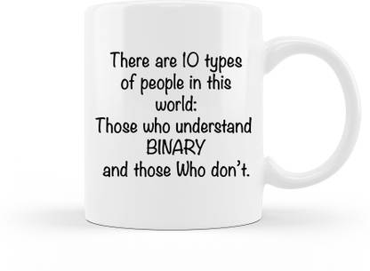 SHRISUMAN funny Gift Binary Code printed coffee mug for IT professional programmer gift ideas Ceramic Coffee Mug