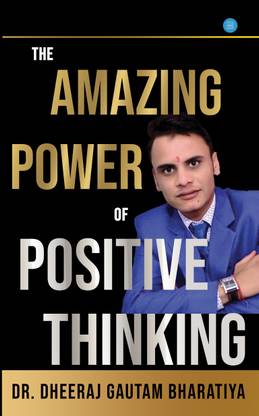 The Amazing Power Of Positive Thinking