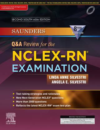 Saunders Q&A Review for the NCLEX-RN Examination, Eighth Edition, Second South Asia Edition