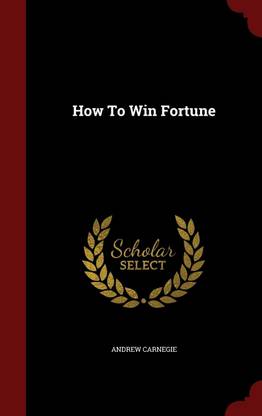 How to Win Fortune