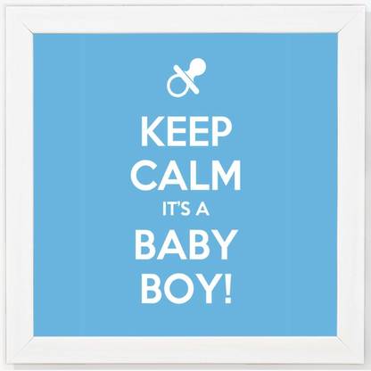 Keep calm its boy - Keep White Framed Wall Hanging Art Print for Office , Home, Reading Room Décor ( 8x8 ) Inch Paper Print