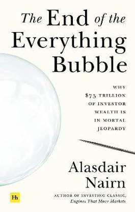 The End of the Everything Bubble