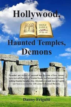Hollywood, Haunted Temples, Demons