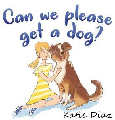 Can we please get a dog?